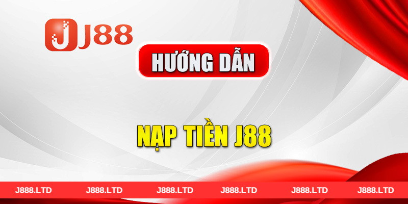 Nạp tiền J88