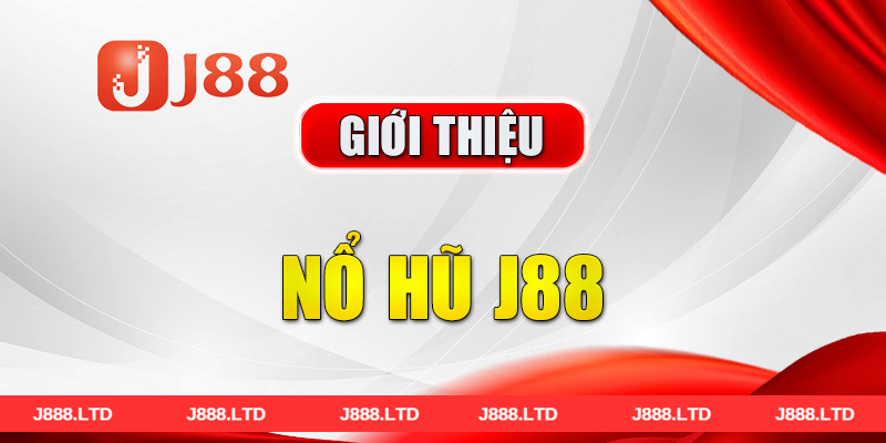 Nổ hũ J88